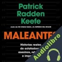 Audiolibro Maleantes Patrick Radden Keefe