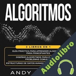 Audiolibro Algoritmos: 3 libros en 1 Andy Vickler