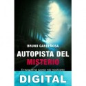Autopista del misterio Bruno Cardeñosa