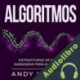 Audiolibro Algoritmos Andy Vickler
