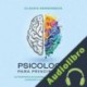 Audiolibro Psicología para principiantes Claudia Sonnenbeck