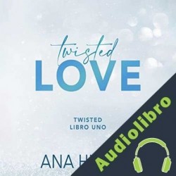 Audiolibro Twisted love Ana Huang