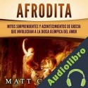 Audiolibro Afrodita Matt Clayton