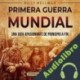 Audiolibro Primera Guerra Mundial Billy Wellman