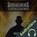 Audiolibro Sherlock Holmes: El Secreto de la Caja de Sándalo Ana María Trigo