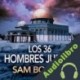 Audiolibro Los 36 hombres justos Sam Bourne