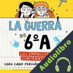 Audiolibro Los empollones contraatacan Sara Cano Fernández