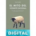 El mito del votante racional Bryan Caplan