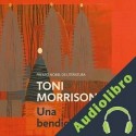 Audiolibro Una bendición Toni Morrison