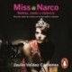 Audiolibro Miss Narco Javier Valdez Cárdenas