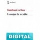 La mujer de mi vida Buddhadeva Bose