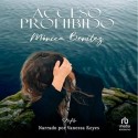 Audiolibro Acceso prohibido Monica Benitez