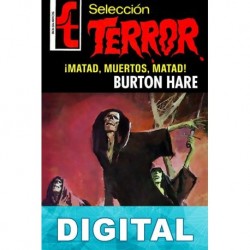 ¡Matad, muertos, matad! Burton Hare