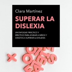 Audiolibro Superar la Dislexia Clara Martínez