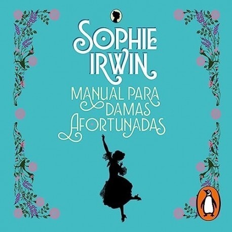 Audiolibro Manual para damas afortunadas Sophie Irwin