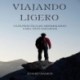 Audiolibro Viajando ligero Juanjo Ramos