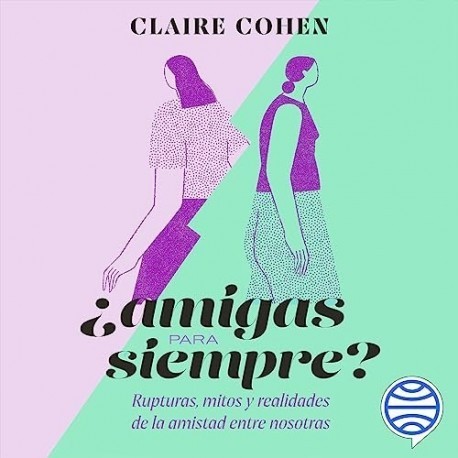 Audiolibro ¿Amigas para siempre? Claire Cohen