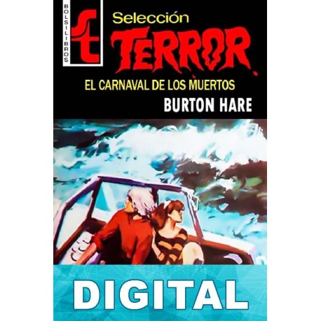 El carnaval de los muertos Burton Hare