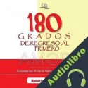 Audiolibro 180 Grados de Regreso al Primer Amor Marcos Nascimento