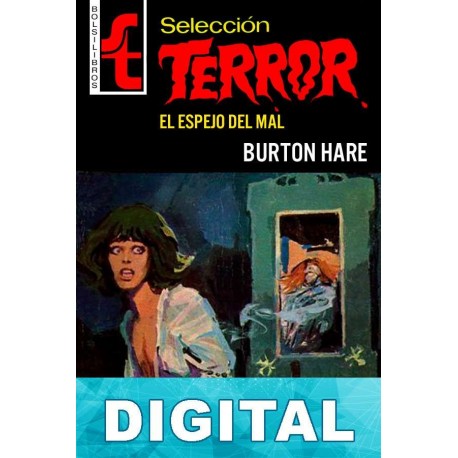 El espejo del mal Burton Hare