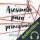 Audiolibro Asesinato para principiantes Holly Jackson