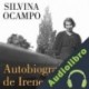 Audiolibro Autobiografía de Irene Silvina Ocampo