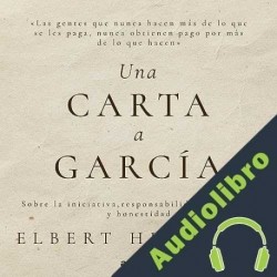Audiolibro Una carta a García Elbert Hubbard
