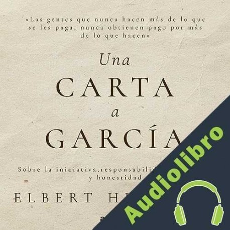 Audiolibro Una carta a García Elbert Hubbard