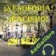 Audiolibro ¡Xenofobia! ¡Racismo!: ¡Sí Señor! M. Rubio