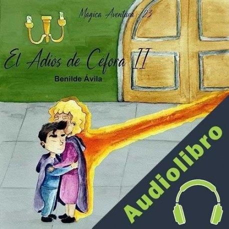 Audiolibro Mágica aventura 23 Benilde Ávila