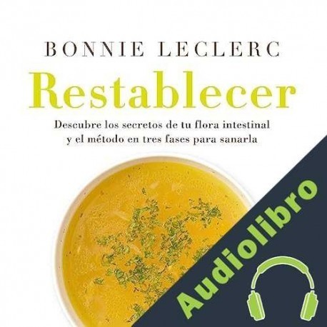 Audiolibro Restablecer Bonnie Leclerc