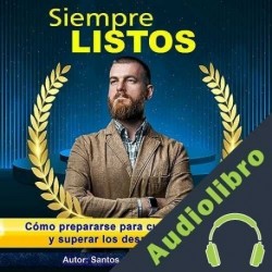 Audiolibro Siempre listos Santos Omar Medrano Chura