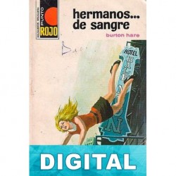 Hermanos… de sangre Burton Hare