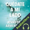 Audiolibro Quédate a mi lado Jennifer L. Armentrout