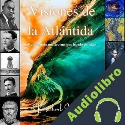Audiolibro Visiones de la Atlántida: Reclamando nuestro antiguo legado perdido Michael Le Flem