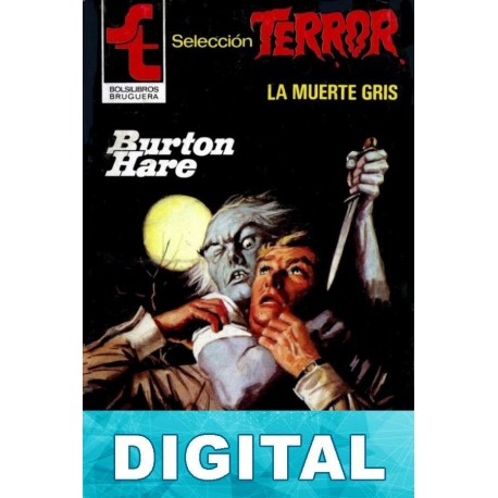 La muerte gris Burton Hare