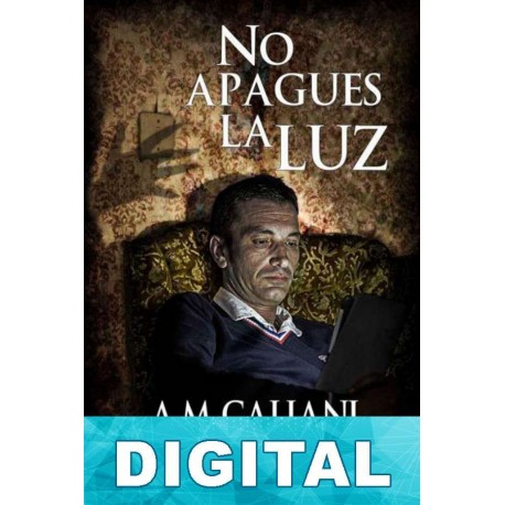 No apagues la luz A. M. Caliani
