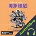 Audiolibro Pioneras Marion Reimers