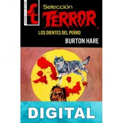 Los dientes del perro Burton Hare