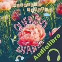 Audiolibro Querido diario Michelle Rangel
