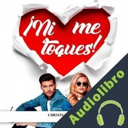 Audiolibro ¡Ni me toques! Christian Martins