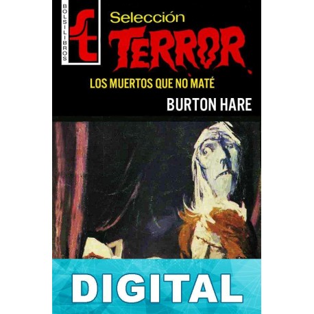 Los muertos que no maté Burton Hare