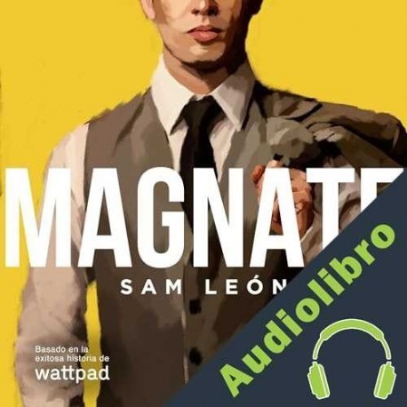 Audiolibro Magnate Sam León