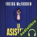 Audiolibro La asistenta Freida McFadden
