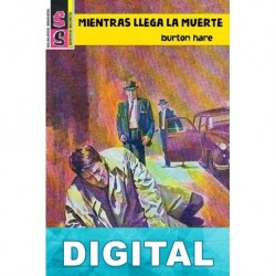 Mientras llega la muerte Burton Hare