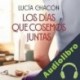 Audiolibro Los días que cosemos juntas Lucía Chacón