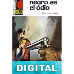 Negro es el odio Burton Hare