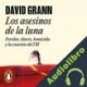 Audiolibro Los asesinos de la luna David Grann