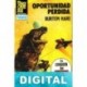 Oportunidad perdida Burton Hare