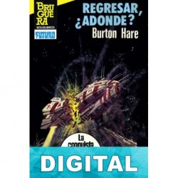 Regresar, ¿Adonde? Burton Hare